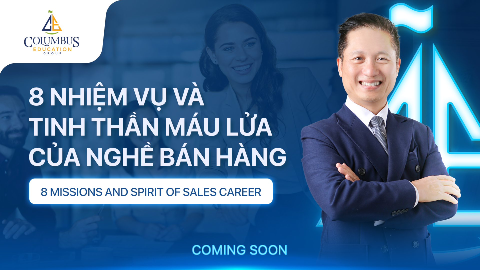 8 NHIỆM VỤ VÀ TINH THẦN MÁU LỬA CỦA NGHỀ BÁN HÀNG